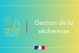 Sécheresse – Appel à la vigilance