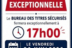 Fermeture exceptionnelle du Bureau des Titres Sécurisés