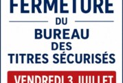 Fermeture exceptionnelle du Bureau des Titres Sécurisés
